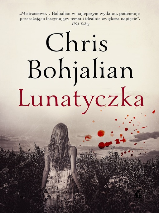 Title details for Lunatyczka by Chris Bohjalian - Available